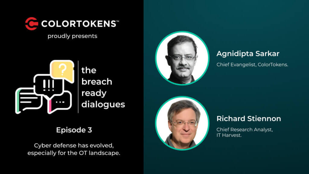 How Cyber Defense Has Evolved for OT Environments