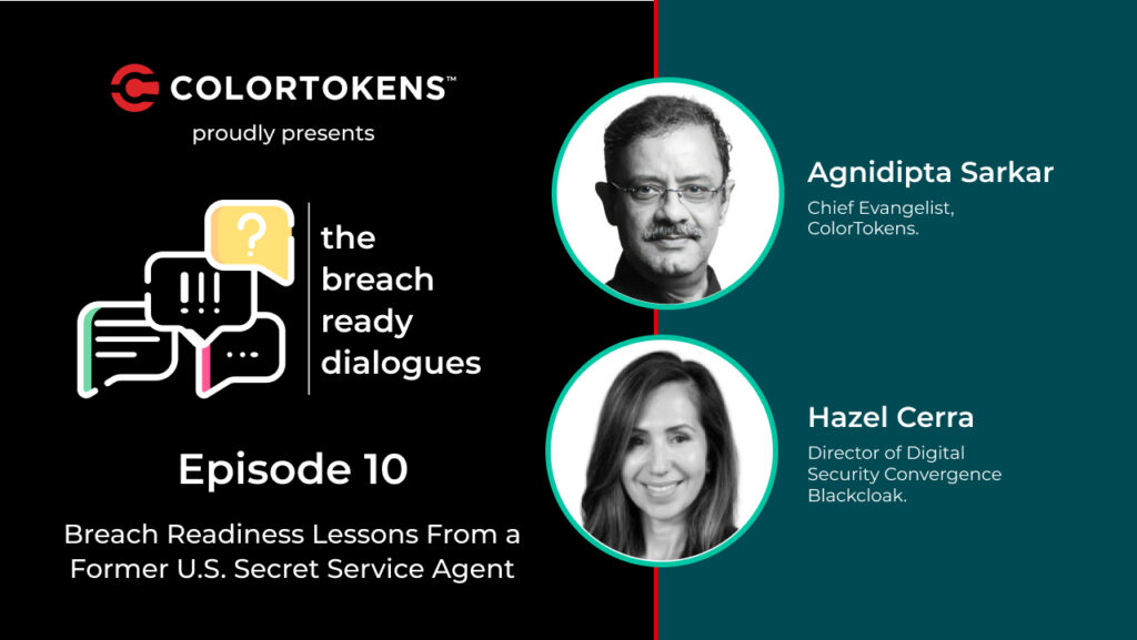 Breach Readiness Lessons From a Former U.S. Secret Service Agent