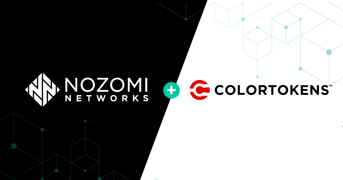 ColorTokens + Nozomi Networks: A Partnership That’s Built for the Trenches of OT and IoT Security